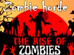 Trò chơi The Rise Of Zombies Zombie horde