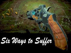 Trò chơi Six Ways to Suffer