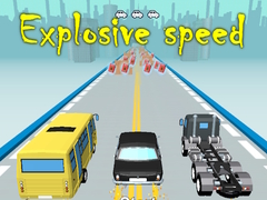 Trò chơi Explosive speed