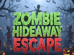 Trò chơi Zombie Hideaway Escape