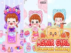 Trò chơi ASMR Girl: Livestream Mukbang