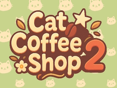 Trò chơi Cat Coffee Shop 2