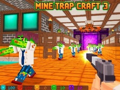 Trò chơi Mine Trap Craft 3