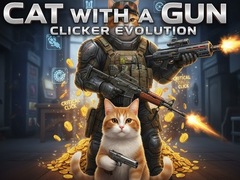 Trò chơi Cat with a Gun Clicker Evolution