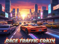 Trò chơi Race Traffic Crazy