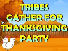 Trò chơi Tribes Gather For Thanksgiving Party