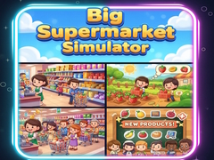 Trò chơi Big Supermarket Simulator