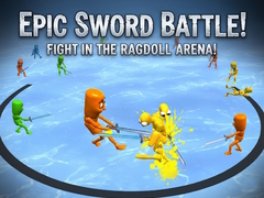 Trò chơi Epic Sword Battle! Fight in the Ragdoll Arena!