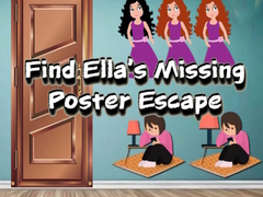 Trò chơi Find Ella’s Missing Poster Escape