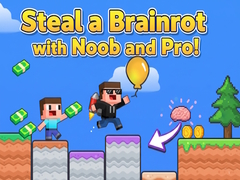 Trò chơi Steal a Brainrot with Noob and Pro!