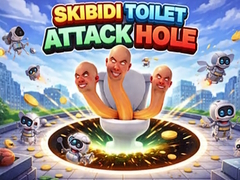 Trò chơi Skibidi Toilet Attack Hole