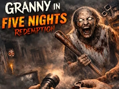 Trò chơi Granny in Five Nights Redemption