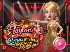 Trò chơi Taylor Dress Studio: Preppy & Wild West & Glam