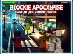 Trò chơi Blockie Apocalypse Rise of the Zombie Horde