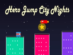 Trò chơi Hero Jump City Nights