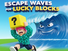Trò chơi Escape Waves for Lucky Blocks