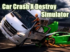 Trò chơi Car Crash X Destroy Simulator