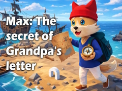 Trò chơi Max: The secret of Grandpa's letter