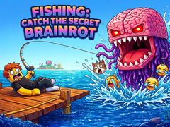 Trò chơi Fishing: Catch the Secret Brainrot