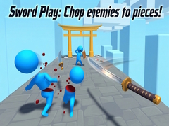 Trò chơi Sword Play: Chop enemies to pieces!