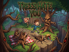 Trò chơi Trees Hate You