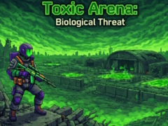 Trò chơi Toxic Arena: Biological Threat