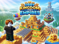 Trò chơi Obby Kingdom: Tiny Empires