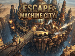 Trò chơi Escape Machine City