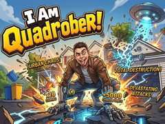 Trò chơi I Am Quadrober!