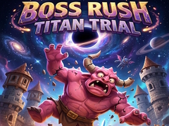 Trò chơi Boss Rush Titan Trial