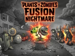 Trò chơi Plants vs Zombies Fusion Nightmare