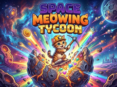 Trò chơi Space Meowing Tycoon