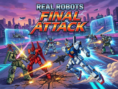 Trò chơi Real Robots Final Attack