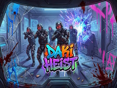 Trò chơi Daki Heist