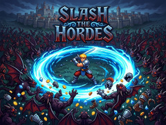 Trò chơi Slash The Hordes