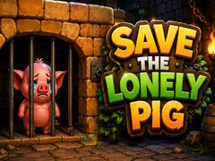 Trò chơi Save the Lonely Pig
