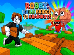 Trò chơi Robby: Build Bridge To Brainrots
