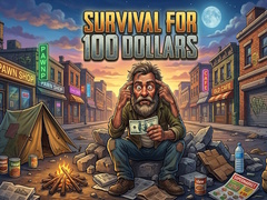 Trò chơi Survival for 100 dollars
