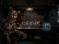 Trò chơi FNAF: Blood & Gear