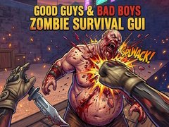 Trò chơi Good Guys & Bad Boys Zombie Survival GUI