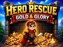 Trò chơi Hero Rescue Gold & Glory