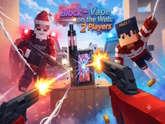 Trò chơi Block - Vape on the Web: 2 Players