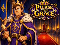 Trò chơi Please Your Grace