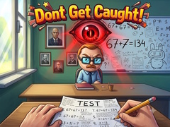 Trò chơi Dont Get Caught!