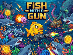 Trò chơi Fish With a Gun