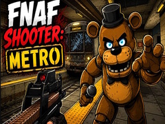 Trò chơi FNAF Shooter: Metro