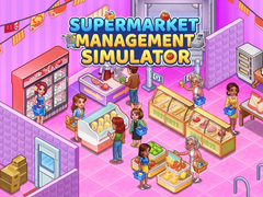 Trò chơi Supermarket Management Simulator