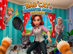 Trò chơi Bad Cat Prankster Moms Return
