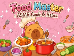 Trò chơi Food Master: ASMR Cook & Relax