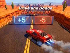 Trò chơi Drive and Dodge: Car Racing 3D